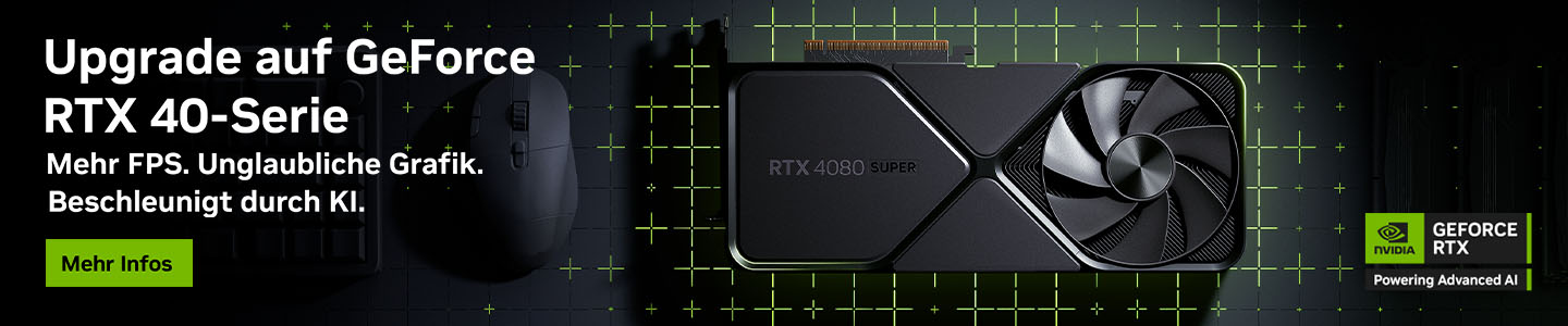 Upgrade auf GeForce RTX 40-Serie